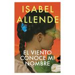 Novela-EL-Viento-Conoce-Mi-Nombre-Autora-Isabel-Allende-1-88867