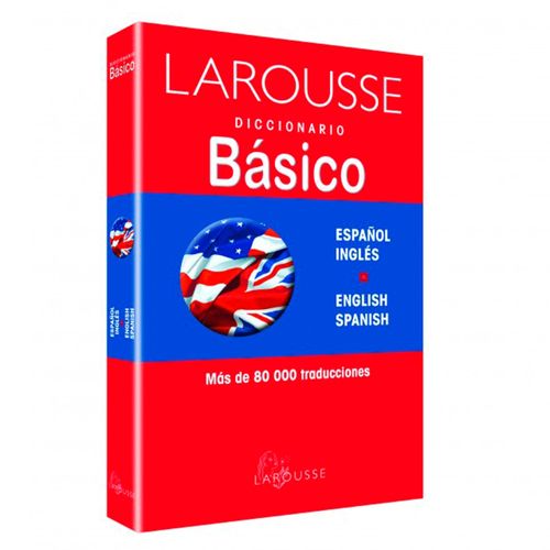 Diccionario Larousse Básico Español - Inglés
